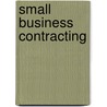 Small Business Contracting door Wendy Oliveros