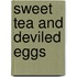 Sweet Tea And Deviled Eggs