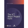 The Jct Major Project Form by Neil F. Jones