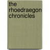 The Rhoedraegon Chronicles door Paul Sr. Alcorn