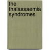 The Thalassaemia Syndromes door J.B. Clegg