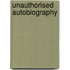 Unauthorised Autobiography