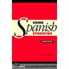 Using Spanish Synonyms 2ed by R.E. Batchelor