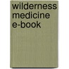 Wilderness Medicine E-Book door Paul S. Auerbach