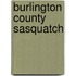 Burlington County Sasquatch