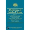 Dictionary Of Medical Terms door Mikel A. Rothenberg