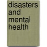 Disasters and Mental Health by Mario Maj
