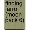 Finding Farro (Moon Pack 6) by Amber Kell