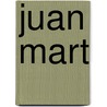 Juan Mart door Benito Prez Galds