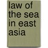 Law of the Sea in East Asia