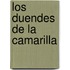 Los Duendes De La Camarilla
