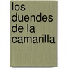 Los Duendes De La Camarilla by Benito Prez Galds