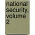 National Security, Volume 2