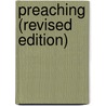 Preaching (Revised Edition) door Fred Craddock