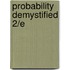 Probability Demystified 2/E