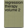 Regression Therapy Volume 2 door Winafred Blake Lucas