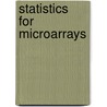 Statistics  for Microarrays door John McClure