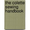 The Colette Sewing Handbook door Sarai Mitnick