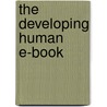 The Developing Human E-Book by Mark G. Torchia