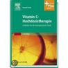 Vitamin-C-Hochdosistherapie by Harald Krebs