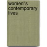 Women''s Contemporary Lives door Christina Hughes