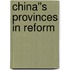 China''s Provinces in Reform