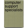 Computer Support Specialists door Stephen Gladwell