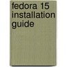 Fedora 15 Installation Guide by Fedora Documentation Project