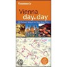 Frommer''s Vienna Day by Day door Teresa Fischer