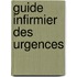 Guide infirmier des urgences