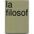 La Filosof