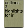 Outlines & Highlights For Ir door Michael Roskin