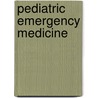 Pediatric Emergency Medicine door William Ahrens