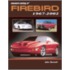 Standard Catalog Of Firebird