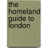 The Homeland Guide to London