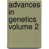 Advances In Genetics Volume 2 by Demerec