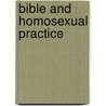 Bible And Homosexual Practice door Robert A.J. Gagnon