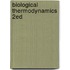 Biological Thermodynamics 2ed