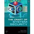 Craft of System Security, The