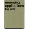 Emerging Applications For Adr door Authors Multiple Authors