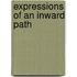 Expressions Of An Inward Path