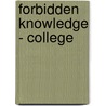 Forbidden Knowledge - College door Michael Powell