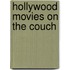 Hollywood Movies On The Couch