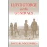 Lloyd George And The Generals door David Woodward