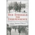 Our Struggle For Independence