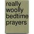Really Woolly Bedtime Prayers