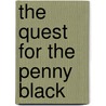 The Quest For The Penny Black door Msa Blackwell