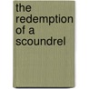 The Redemption of a Scoundrel door Christopher Newman