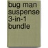 Bug Man Suspense 3-in-1 Bundle