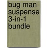 Bug Man Suspense 3-in-1 Bundle door Tim Downs